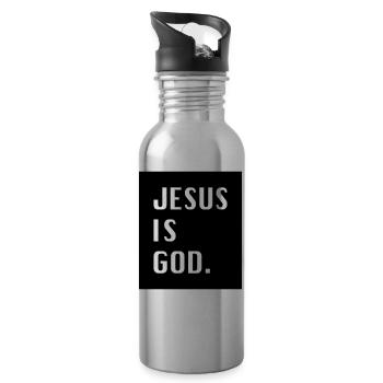 Jesus is God. - Water bottle with straw - silver - Right