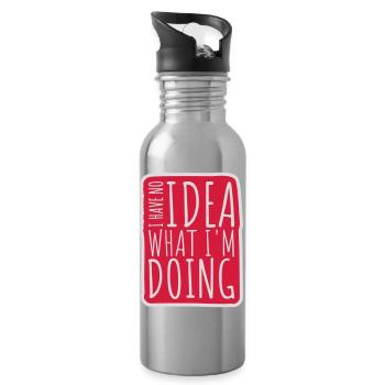 I Have No Idea - Water bottle with straw - silver - Right