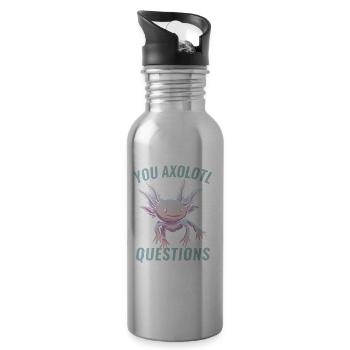 You Axolotl Questions Axolotl Liebhaber - Trinkflasche mit integriertem Trinkhalm - Lightsilver - Rechts