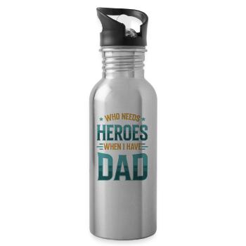 Wer Braucht Helden Wenn Ich Meinen Vater Habe Papi - Trinkflasche mit integriertem Trinkhalm - Lightsilver - Rechts