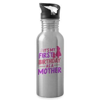 Es Ist Mein Erster Geburtstag Als Mutter Mami Mama - Trinkflasche mit integriertem Trinkhalm - Lightsilver - Rechts