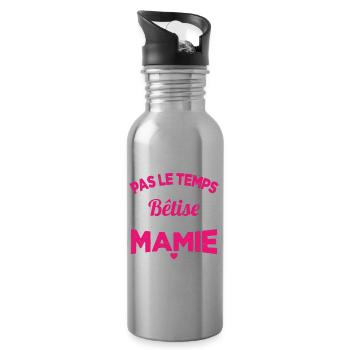 Pas le temps j'ai Bêtise avec Mamie - Gourde avec paille intégrée - argent clair - Droite