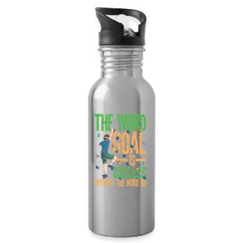 The Word Goal Is Useless Without the Word Go - Trinkflasche mit integriertem Trinkhalm - Lightsilver - Rechts