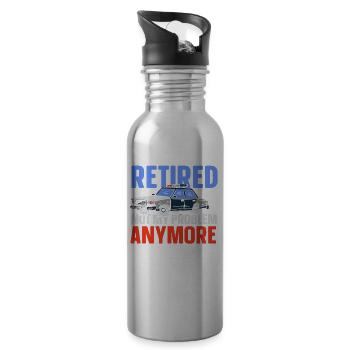 In retirement, no longer my problem policeman - Water bottle with straw - silver - Right