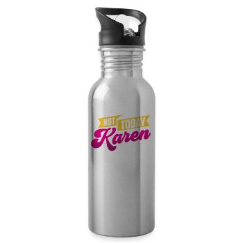 Heute Nicht Karen Lustig Meme Karens Beruhig Dich - Trinkflasche mit integriertem Trinkhalm - Lightsilver - Rechts