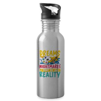 I Never Paint Dreams I Paint My Own Reality - Trinkflasche mit integriertem Trinkhalm - Lightsilver - Rechts