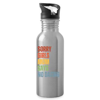 Sorry Girls Mom Sagt KeinDate Babyparty - Trinkflasche mit integriertem Trinkhalm - Lightsilver - Rechts