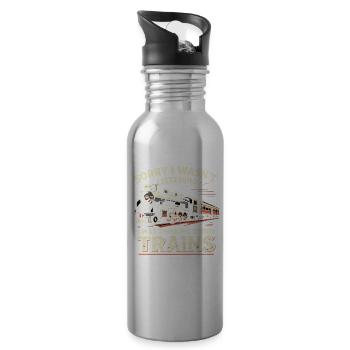 Train Lovers Saying Think of Trains - Water bottle with straw - silver - Right
