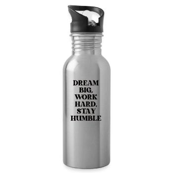 Dream big, work hard, stay humble - Water bottle with straw - silver - Right