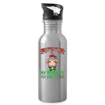 Dear Santa My Brother Did It Siblings Christmas - Water bottle with straw - silver - Right