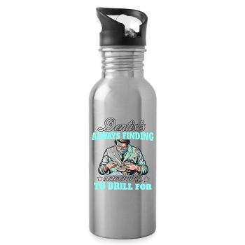Dentist Dental Care Dentist - Water bottle with straw - silver - Right