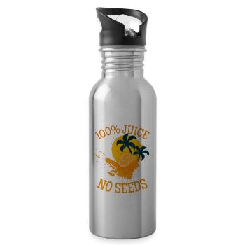 100% juice no seeds - funny, holiday, fruit - Water bottle with straw - silver - Right