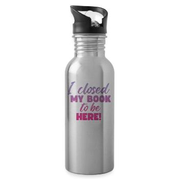Ich Habe Mein Buch Geschlossen, Um Hier Zu Lesen - Trinkflasche mit integriertem Trinkhalm - Lightsilver - Rechts