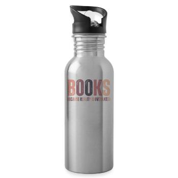 Books Reality is overrated Teachers - Water bottle with straw - silver - Right