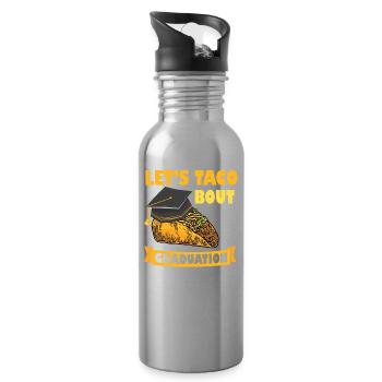 Let's Taco Bout Graduation Graduation Ceremony - Water bottle with straw - silver - Right