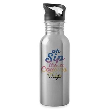 Girls Weekend Oh Sip It's A Cousins Trip - Water bottle with straw - silver - Right
