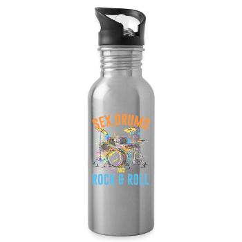 Drum Sex Drums And Rock And Roll - Water bottle with straw - silver - Right