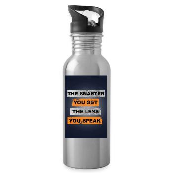 The smarter you get the less you speak saying - Water bottle with straw - silver - Right