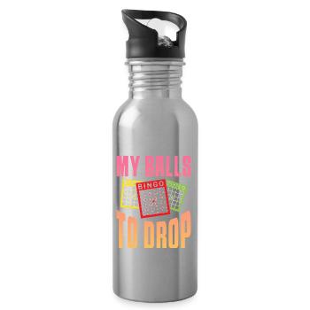 Just waiting for my balls Bingo to drop - Water bottle with straw - silver - Right