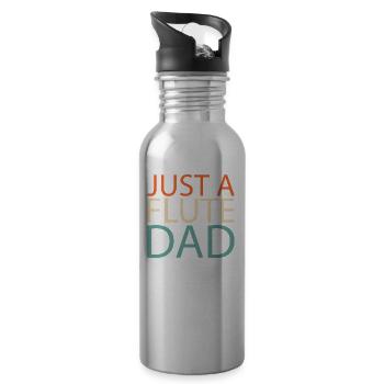 Flötist Flöte Just A Flute Dad - Water bottle with straw - silver - Right
