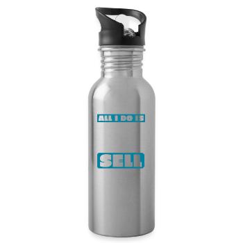 Eat sleep Sell real estate for - Water bottle with straw - silver - Right