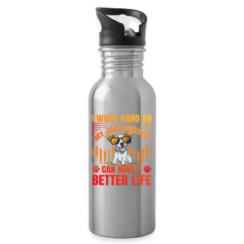 I work hard so my Jack Russell can have a better - Trinkflasche mit integriertem Trinkhalm - Lightsilver - Rechts