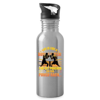 Das Leben ist wie ein Boxkampf, du wirst geschlagen, also - Trinkflasche mit integriertem Trinkhalm - Lightsilver - Rechts