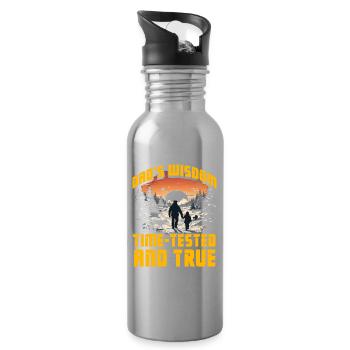 Dad's Wisdom time-tested and true - Water bottle with straw - silver - Right