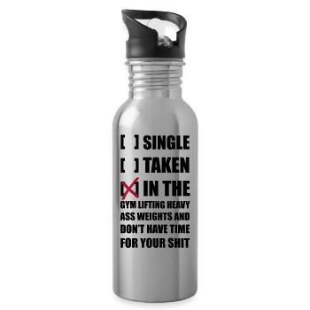 Single? I'm in the Gym lifting heavy Weights ... - Water bottle with straw - silver - Right