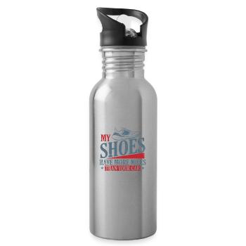My Shoes have more Miles than your Car Jogging - Water bottle with straw - silver - Right