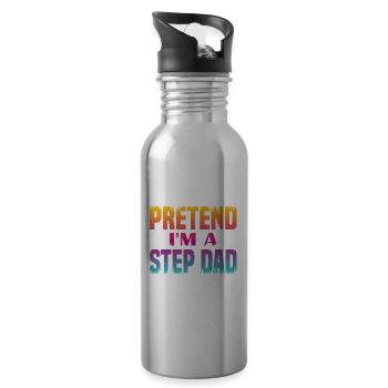 Pretend i'm a Step Dad - Water bottle with straw - silver - Right