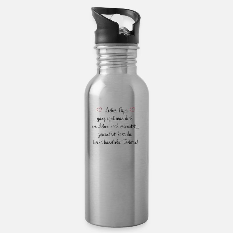 Lieber Papa lustiger Spruch hübsche Tochter Eltern - Trinkflasche mit integriertem Trinkhalm - Lightsilver
