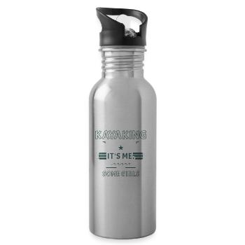 Some Girls Go Whitewater Kayaking And Drink Much - Water bottle with straw - silver - Right