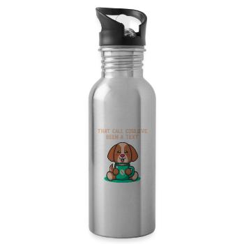 Dieser Anruf hätte ein introvertierter Chef des as - Trinkflasche mit integriertem Trinkhalm - Lightsilver - Rechts