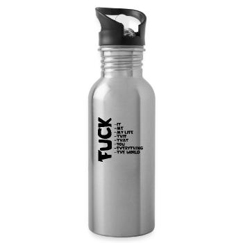 FUCK YOU | ME | THIS | EVERYTHING - Trinkflasche mit integriertem Trinkhalm - Lightsilver - Rechts