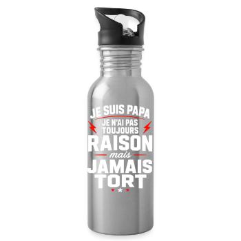 Je suis papa je n'ai jamais tort humour papa  - Gourde avec paille intégrée - argent clair - Droite