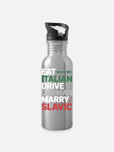 Eat Italian Drive German Heirat Slawic Lustiges Zitat - Trinkflasche mit integriertem Trinkhalm - Lightsilver