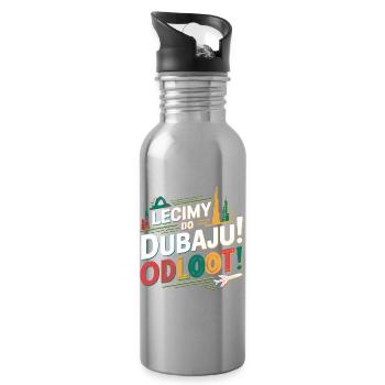 Let's go! Where? We're flying to Dubai! Odlooot! - Water bottle with straw - silver - Right