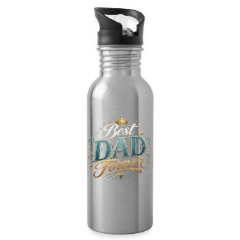 Best Forever Dad - Father's Day - Water bottle with straw - silver - Right