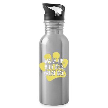 Wake Up Hug Dog Great Day - funny dog saying - Water bottle with straw - silver - Right