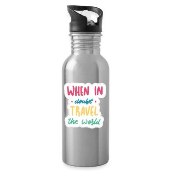 When in doubt travel the world - Water bottle with straw - silver - Right
