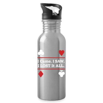 I came. I saw. I Lost Everything – Playing Cards - Water bottle with straw - silver - Right