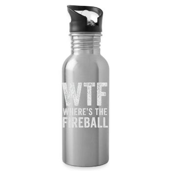 WTF Where's The Fireball Humor Saying - Water bottle with straw - silver - Right