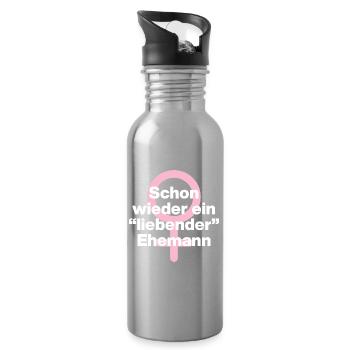 SCHON WIEDER EIN "LIEBENDER" EHEMANN! ♀️GIRL POWER - Trinkflasche mit integriertem Trinkhalm - Lightsilver - Rechts