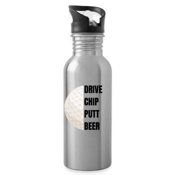 Drive Chip Putt Beer – Golf Slogan - Water bottle with straw - silver - Right