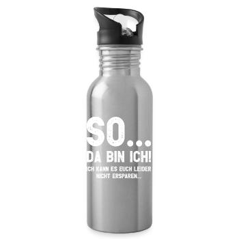 Da bin ich! Ich kann es Euch leider nicht ersparen - Trinkflasche mit integriertem Trinkhalm - Lightsilver - Rechts