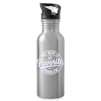 My Wife is My Favorite Problem Shirt Funny Quote - Gourde avec paille intégrée - argent clair - Droite