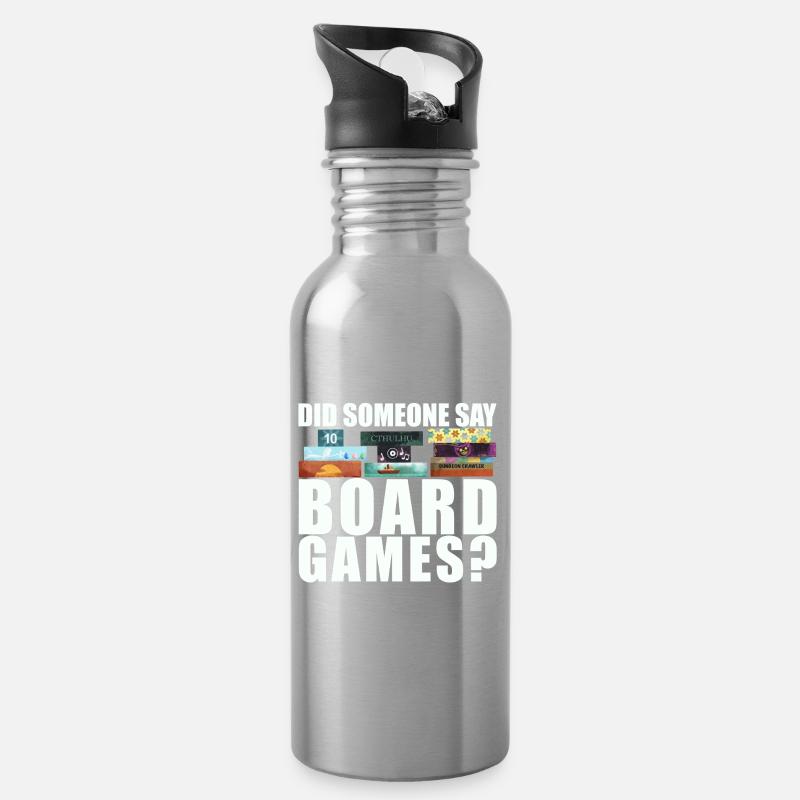 Brettspiele Spruch - Did someone say board games? - Water bottle with straw - silver