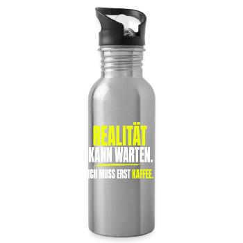 Realität kann warten, ich muss erst Kaffee - Trinkflasche mit integriertem Trinkhalm - Lightsilver - Rechts