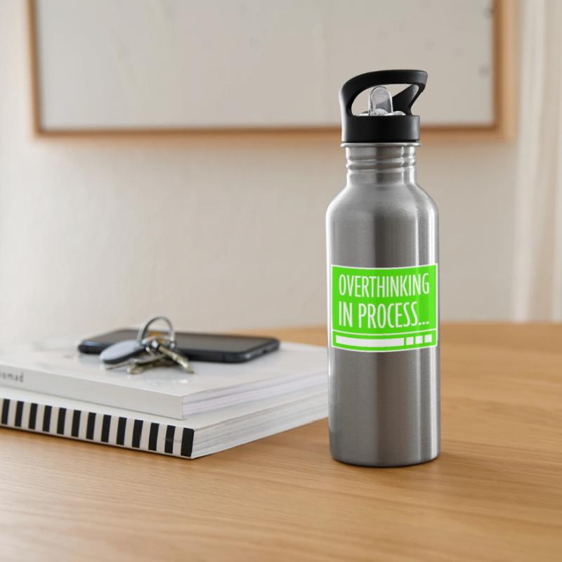 Overthinking In Process Funny Brooding Saying Logo Water bottle with straw